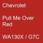 Preview: Chevrolet, Pull Me Over Red, WA130X / G7C.